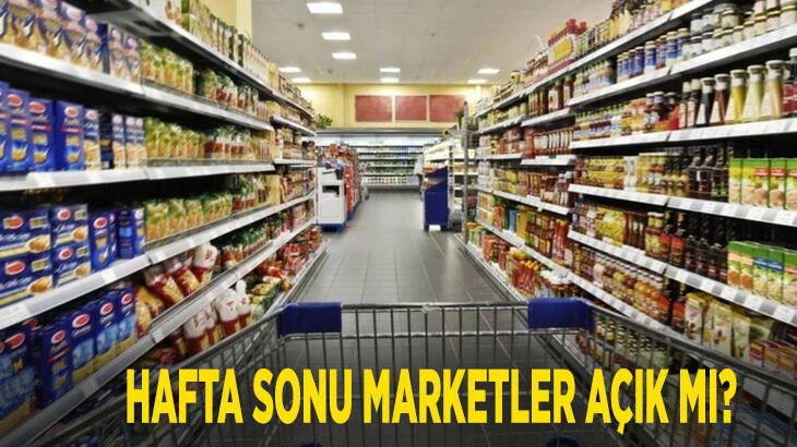 Hafta sonu marketler açık mı, bugün marketler saat kaçta kapanacak? Sokağa çıkma yasağında cumartesi-pazar marketler saat kaça kadar açık?